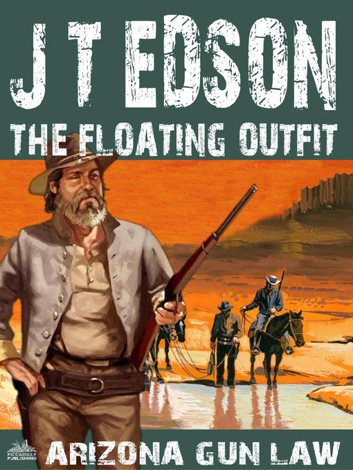 Title details for The Floating Outfit 64 by J.T. Edson - Available